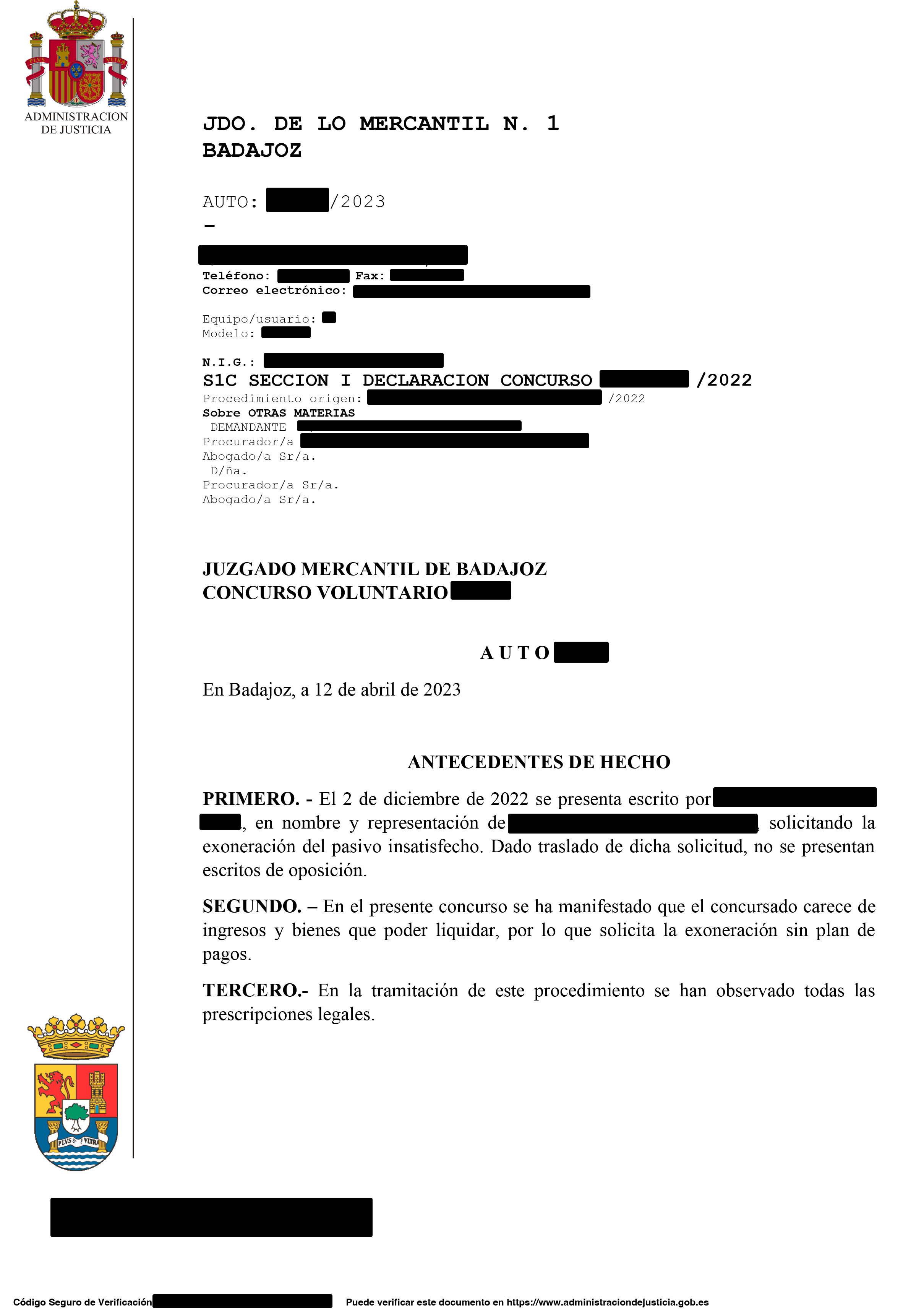 Cancelación de una deuda de 1.011.026,83€ en el Jdo. de lo Mercantil N.1 Badajoz.