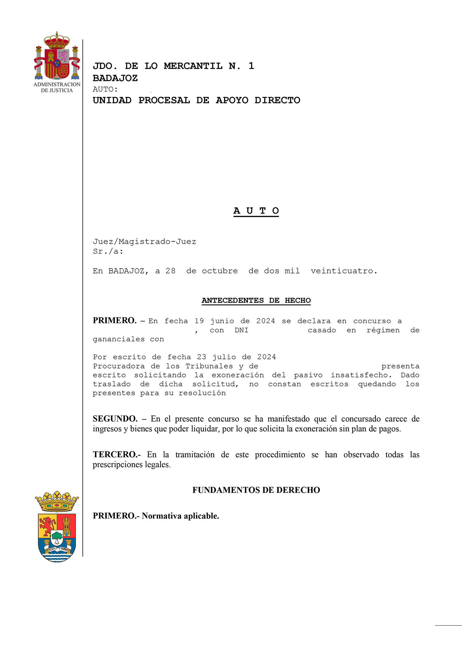 Cancelación de una deuda de 86.237,52€ en el Jdo. de lo Mercantil N.1 de Badajoz.