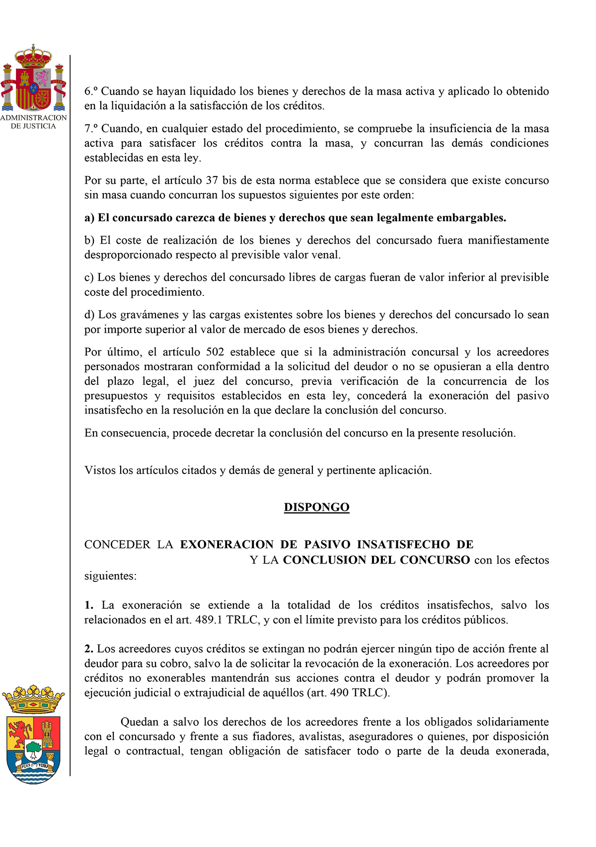 Cancelación de una deuda de 86.237,52€ en el Jdo. de lo Mercantil N.1 de Badajoz.